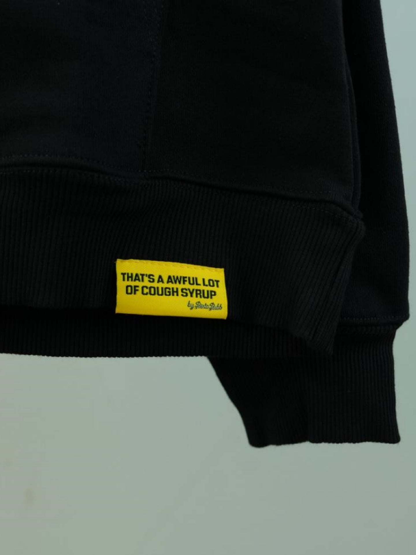 THAT'S A AWFUL LOT OF COUGH SYRUP Classic Sweatshirt Hoodie